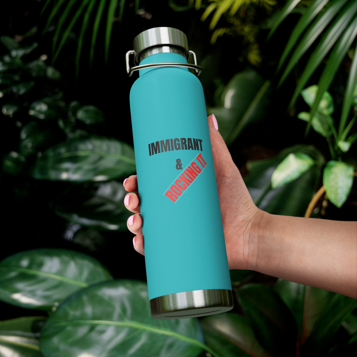 22oz Vacuum Insulated Bottle I IMMIGRANT AND ROCKING IT I PROUD IMMIGRANT