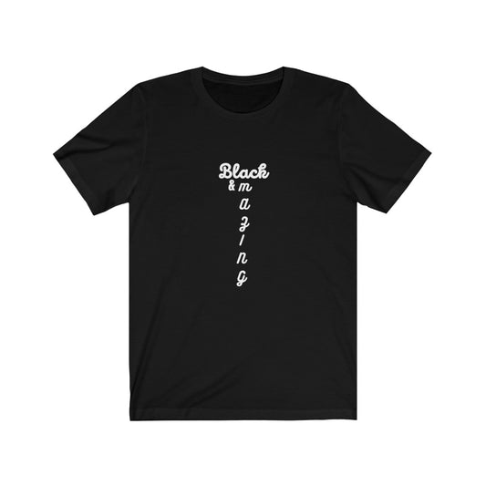 Black and Amazing Unisex Tee Jersey