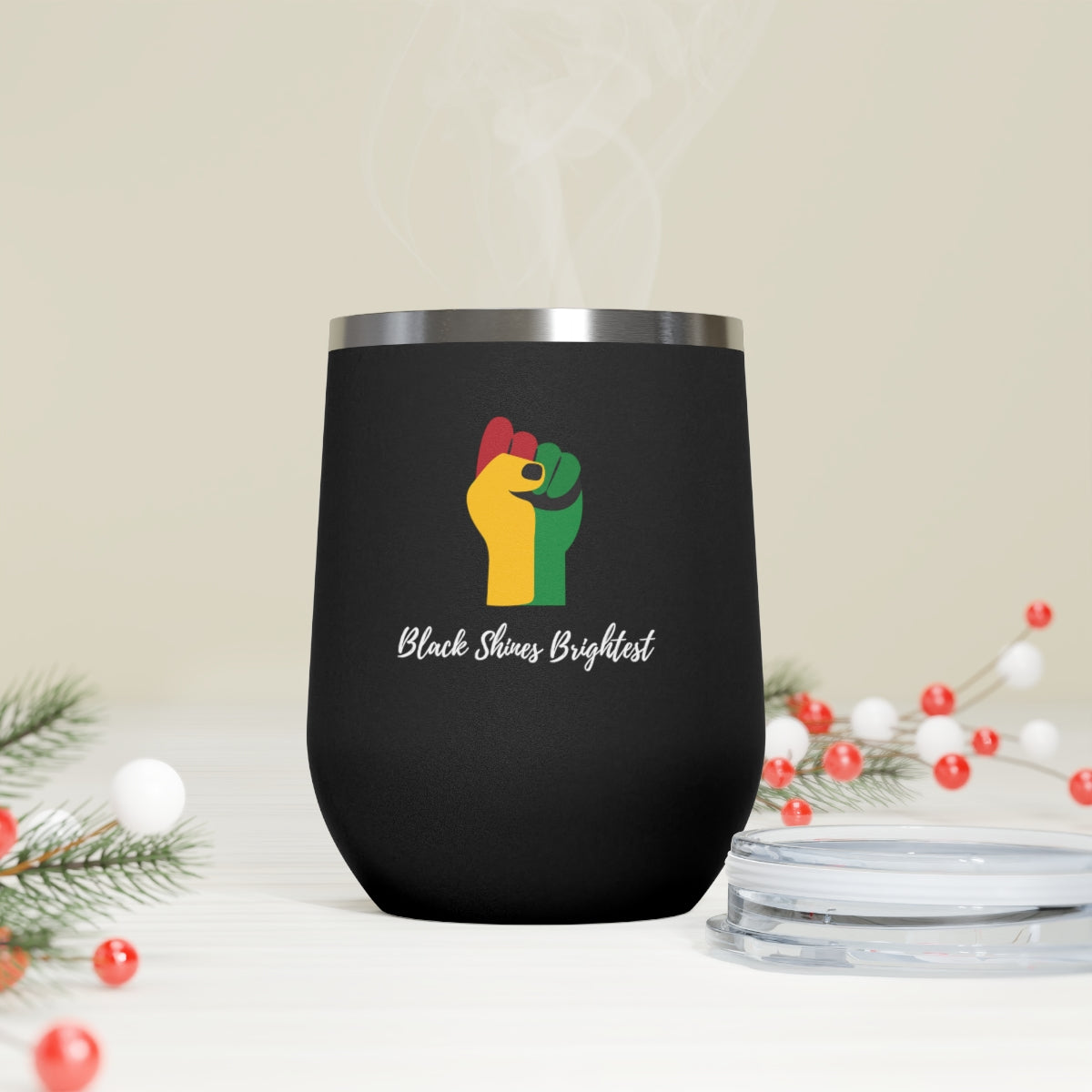 Black Shines Brightest- 12oz Insulated Wine Tumbler