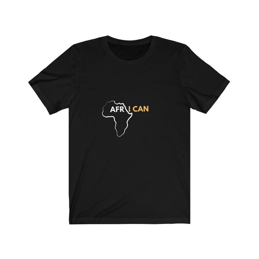 Afri I Can Unisex Jersey Short Sleeve Tee