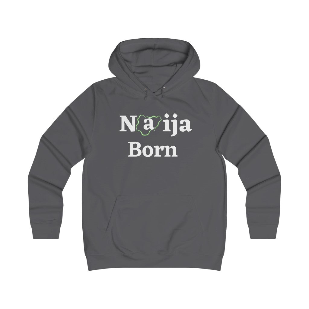 Naija Born Hoodie