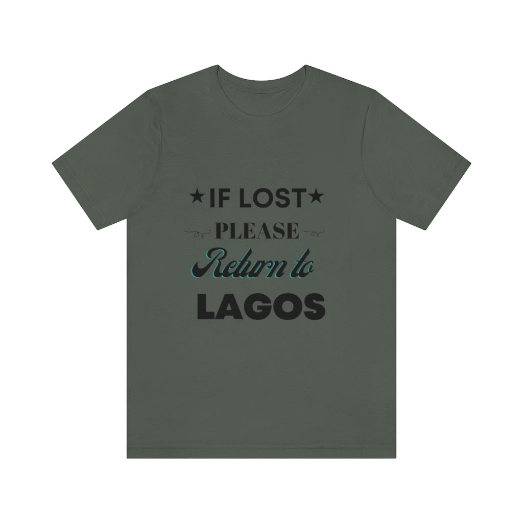 IF LOST-Unisex Jersey Short Sleeve Tee