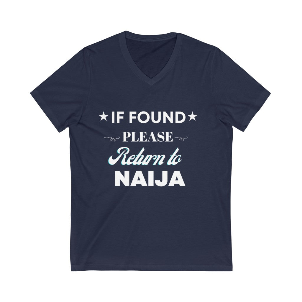 IF FOUND- Unisex Jersey Short Sleeve V-Neck Tee