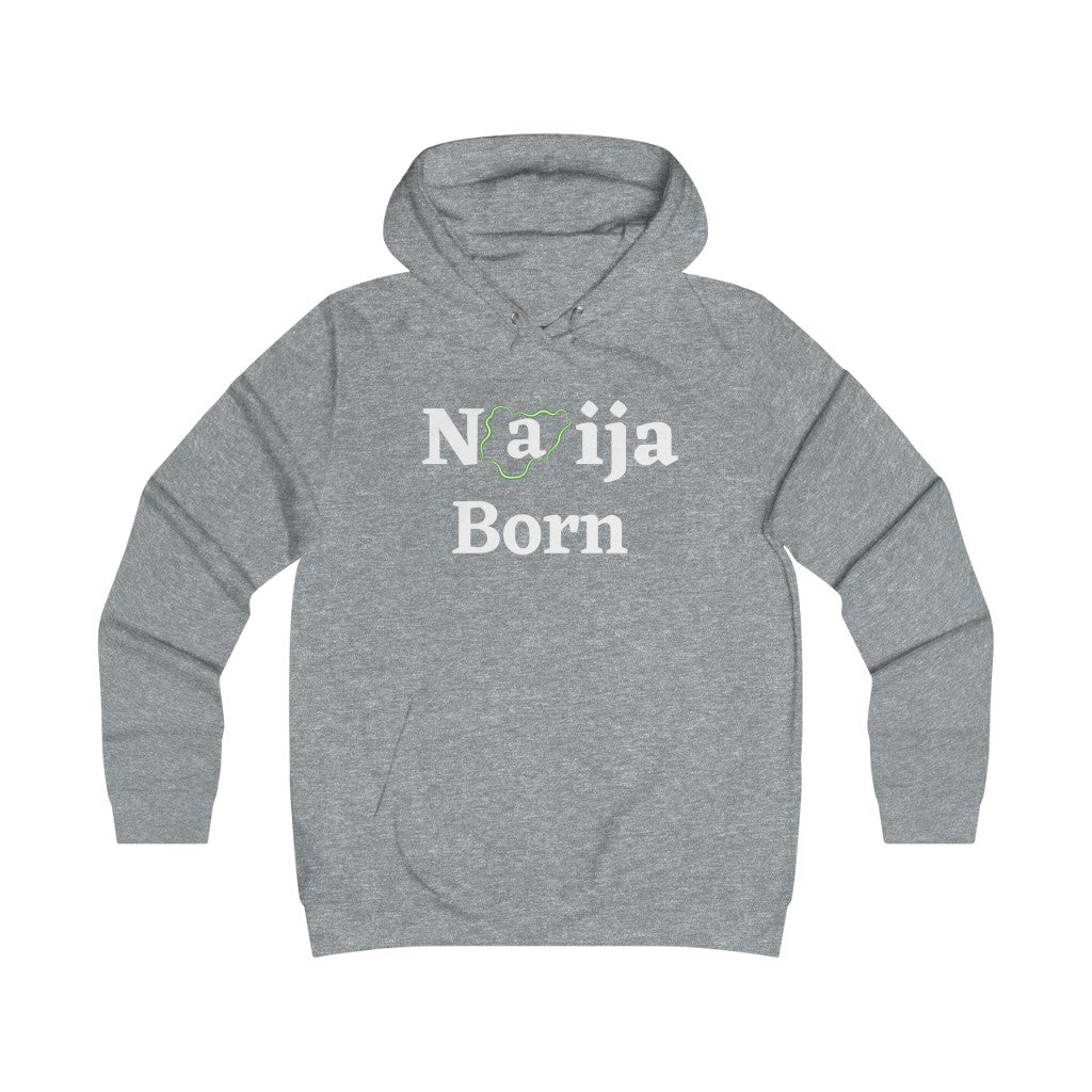 Naija Born Hoodie