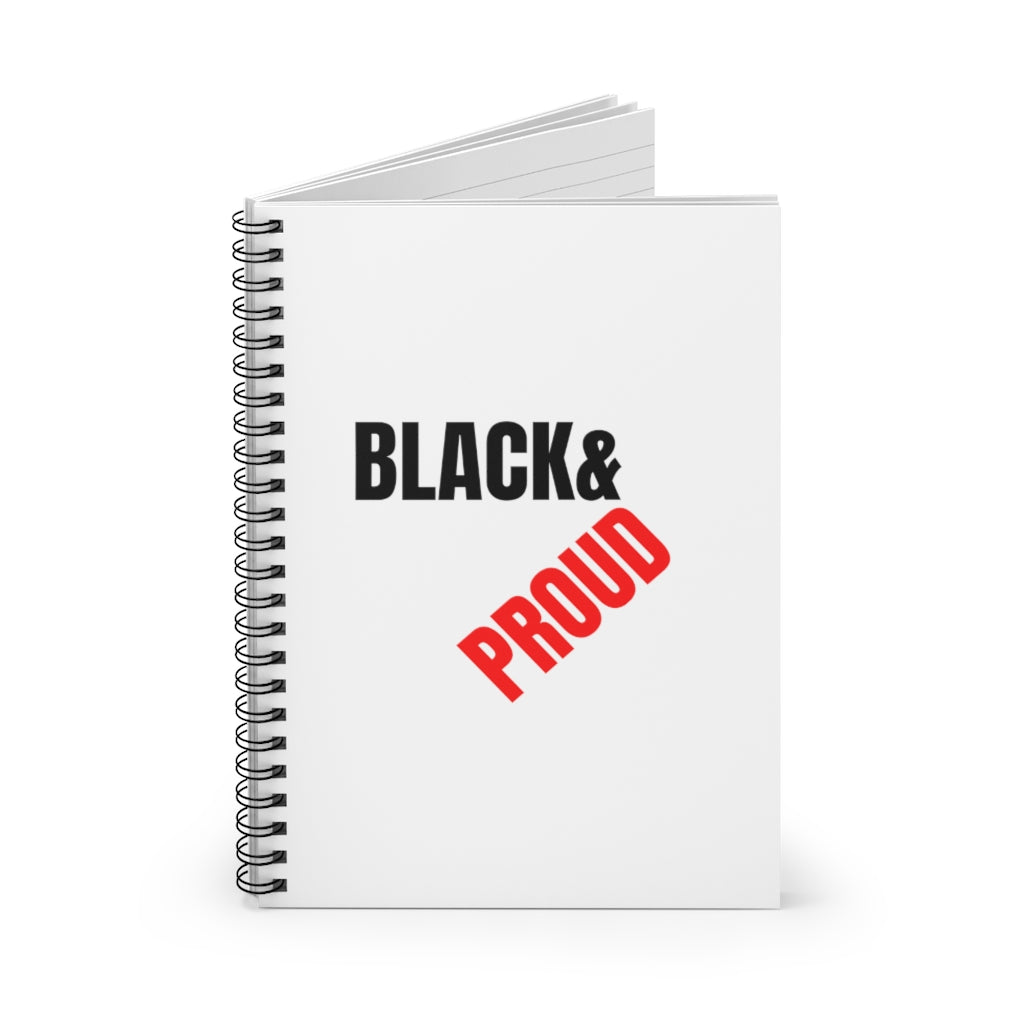 Black & Proud I Spiral Notebook - Ruled Line