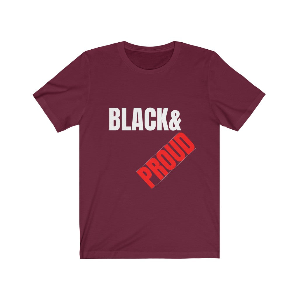 Black &Proud Unisex Jersey Short Sleeve Tee