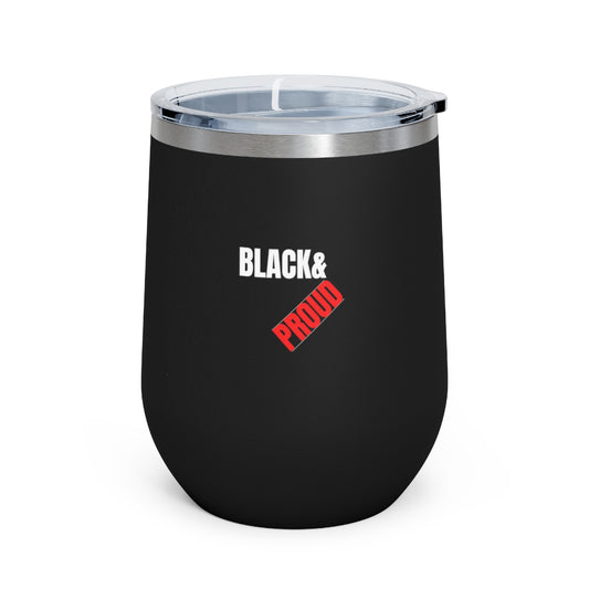 Black & Proud I 12oz Insulated Beverage Tumbler