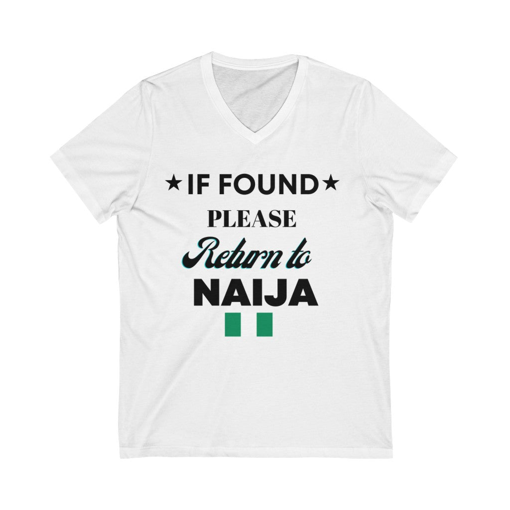 IF FOUND- Unisex Jersey Short Sleeve V-Neck Tee