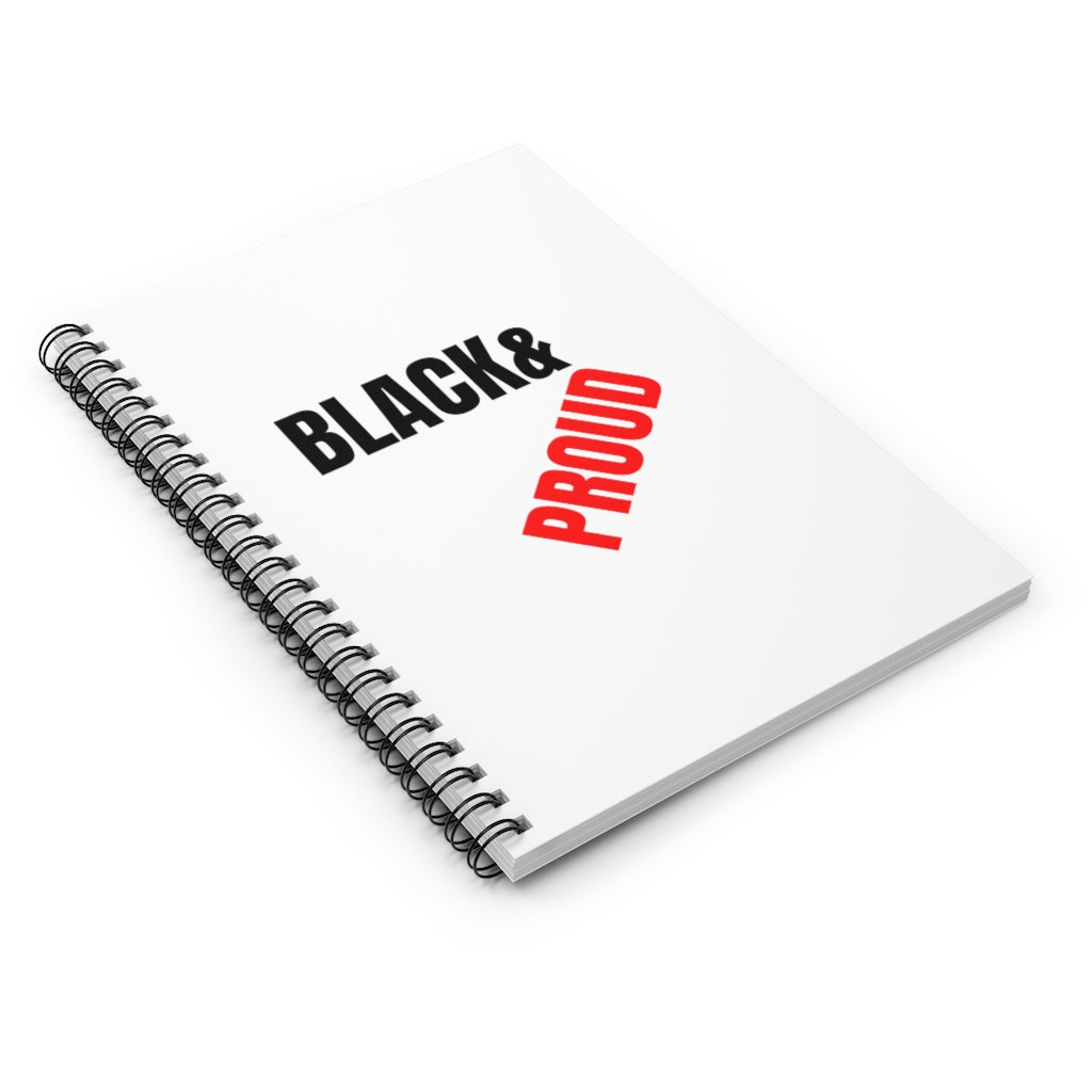 Black & Proud I Spiral Notebook - Ruled Line