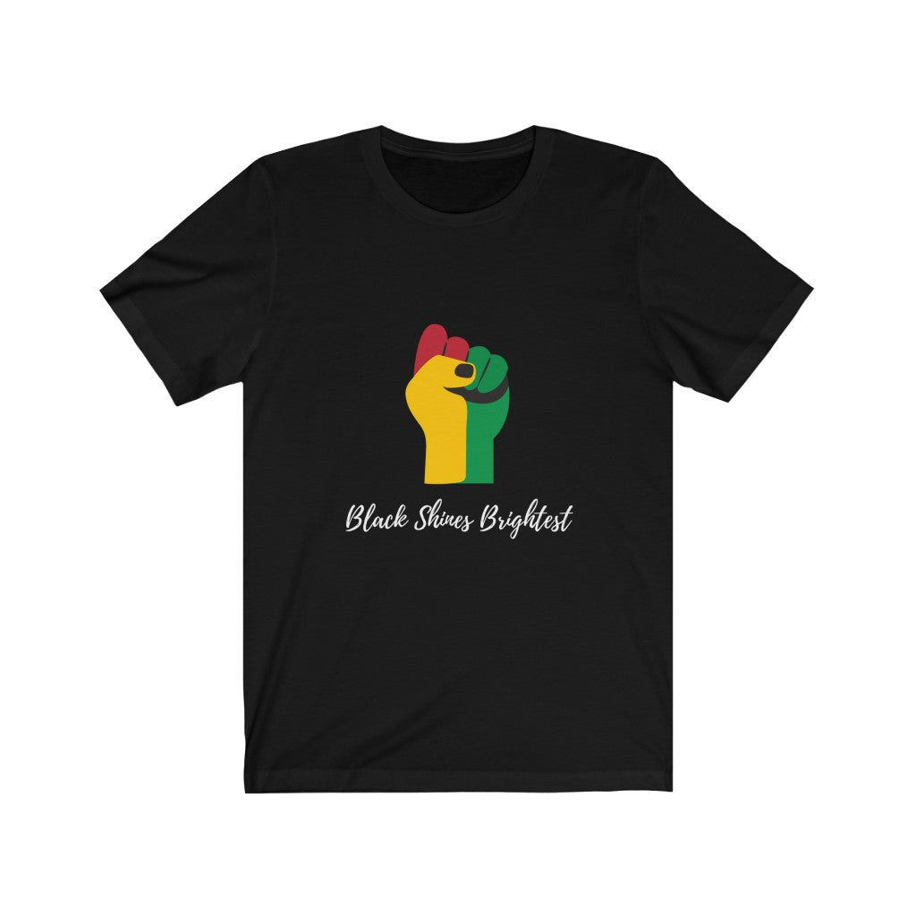 Black Shines Brightest -Unisex Jersey Short Sleeve Tee