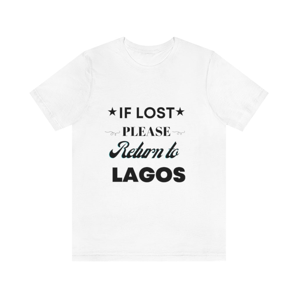 IF LOST-Unisex Jersey Short Sleeve Tee