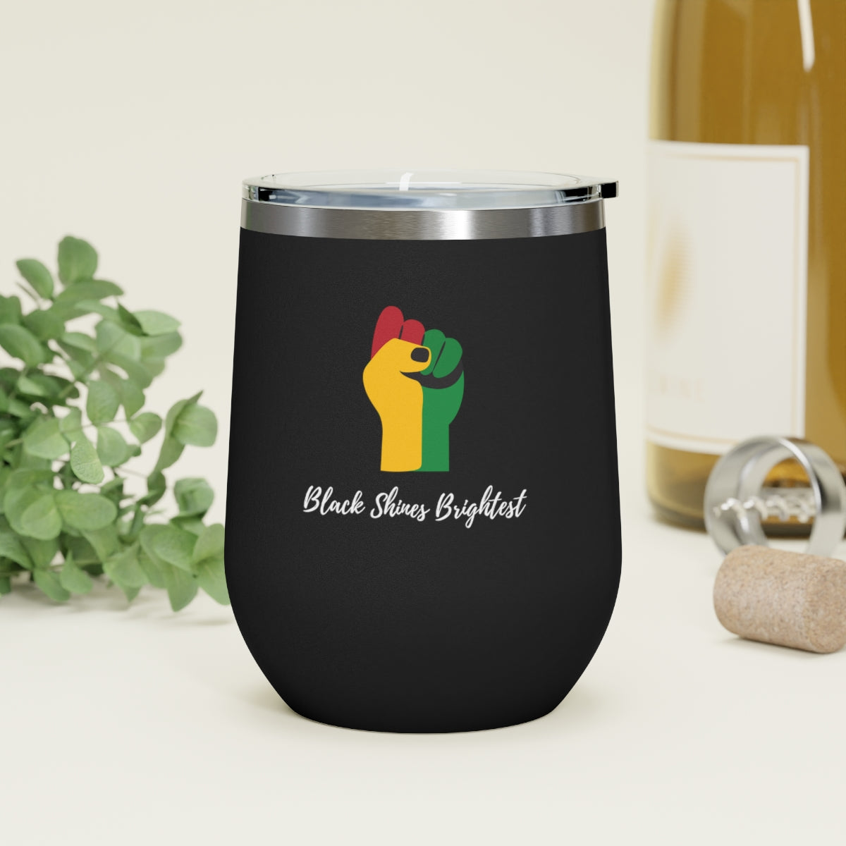 Black Shines Brightest- 12oz Insulated Wine Tumbler