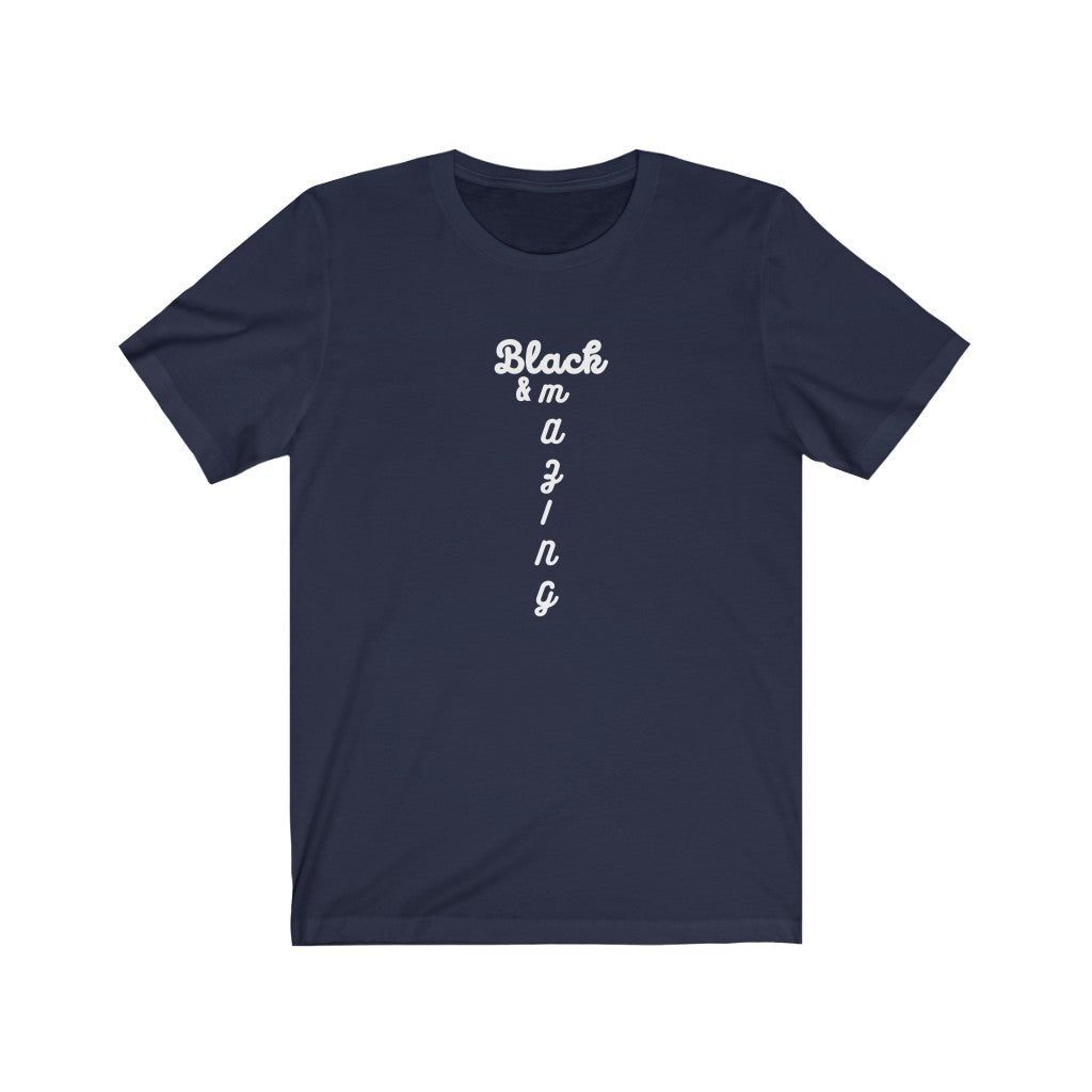 Black and Amazing Unisex Tee Jersey